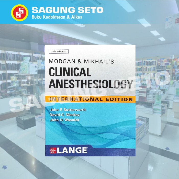 Terlaris Morgan And Mikhails Clinical Anesthesiology 7Ed -Butterworth/Anestesi