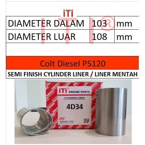 Cylinder Liner (Boring) Mitsubishi Colt Diesel Ps120 (4D34) Merek Iti Kode Br02
