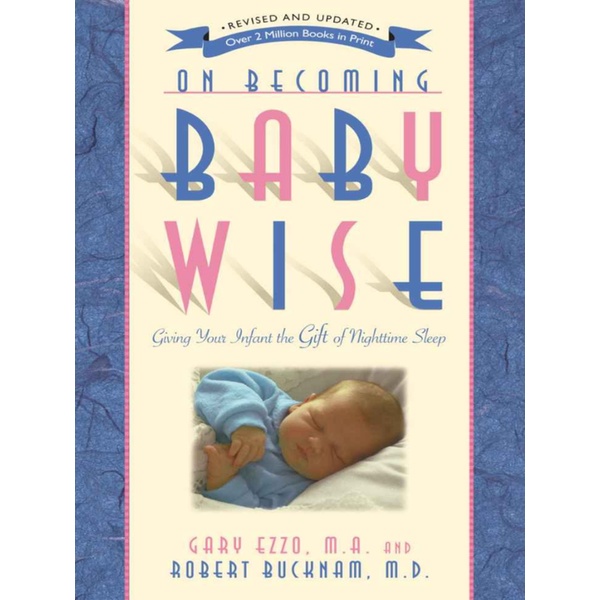 

On Becoming Baby Wise 2