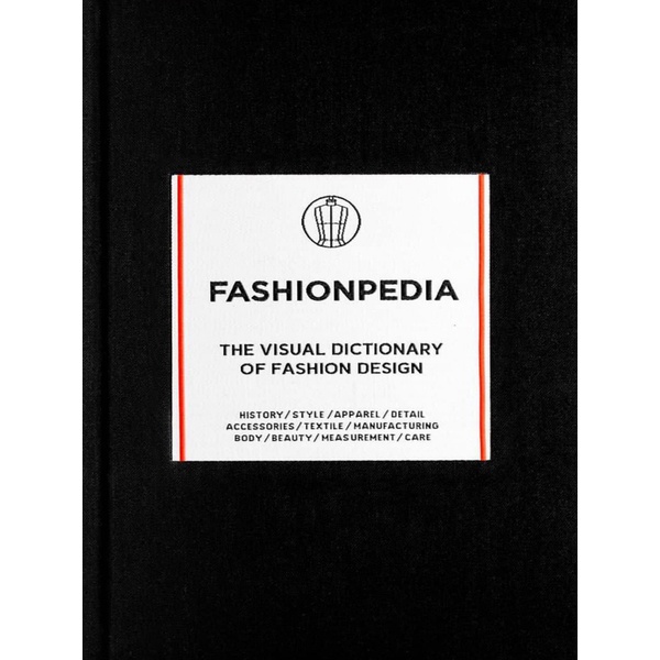 

Fashionpedia (The Visual Dictionary of Fashion Design)