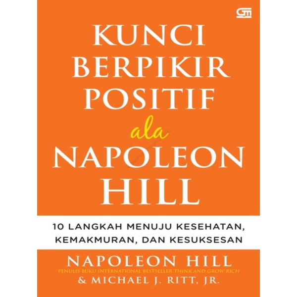 

Kunci Berpikir Positif ala Napoleon Hill