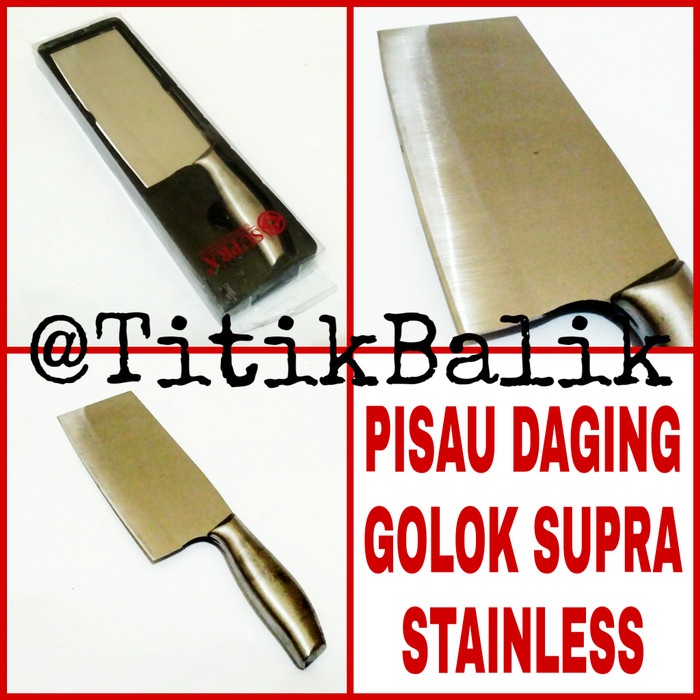 Pisau Daging Supra Besar Original - Pisau Golok Stainless