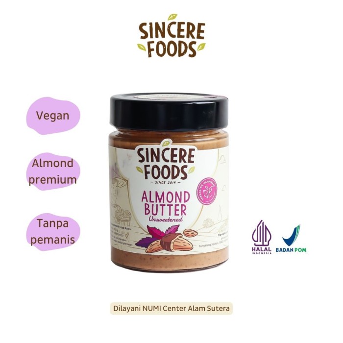 

Selai Kacang Almon Tidak Manis Almond Butter Unsweetened SINCERE FOODS