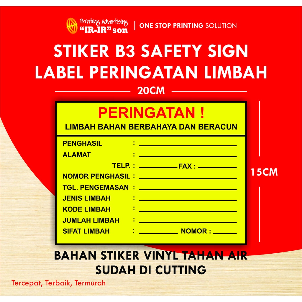 

STIKER B3 SAFETY SIGN LABEL PERINGATAN LIMBAH B3
