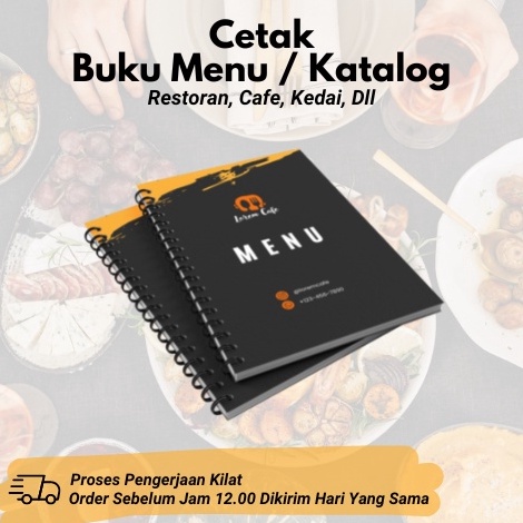 

Lebih hemat Jasa Cetak / Pembuatan Buku Menu / Katalog | Restoran, Cafe, Kedai, Salon, Rental, DLL
