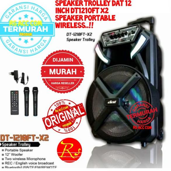 Speaker Trolley Dat 12 Inch DT1210FT X2 Speaker Portable Wireless