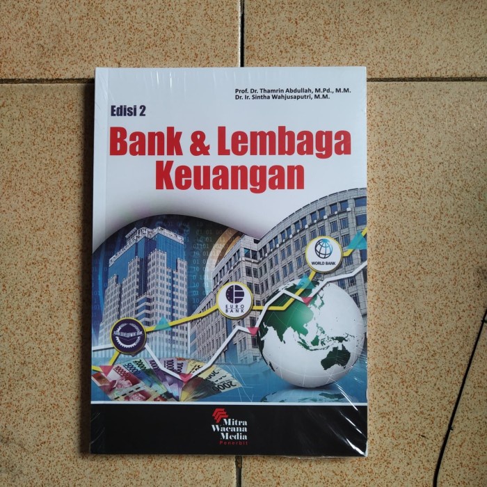 

Buku Bank dan Lembaga Keuangan EDISI 2