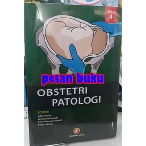 PROMO BUKU OBSTETRI PATOLOGI UNPAD EDISI 4 - ADHI PRIBADI TERMURAH