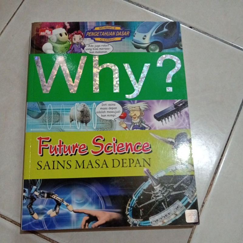 Buku Why?Future Science,Sains Masa Depan
