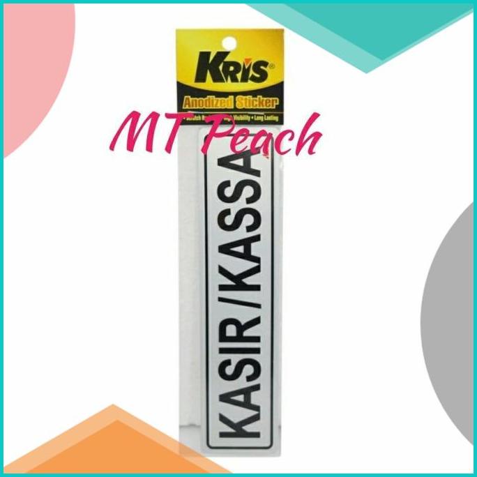 

KRIS ANODIZED STICKER KASIR / KASSA SIGN LABEL STIKER KASIR/KASSA 20JVLZ3 tools n parts