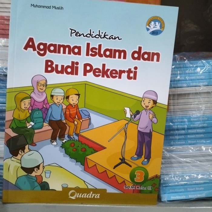 PROMO BUKU AGAMA ISLAM DAN BUDI PEKERTI KELAS 3 PENERBIT QUADRA TERLARIS