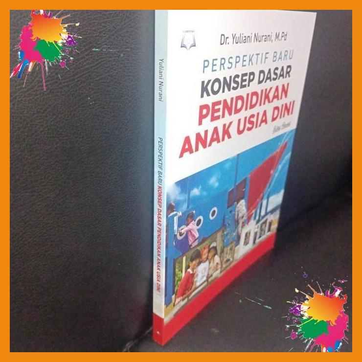 

original perspektif baru konsep dasar pendidikan anak usia dini edisi [fany]