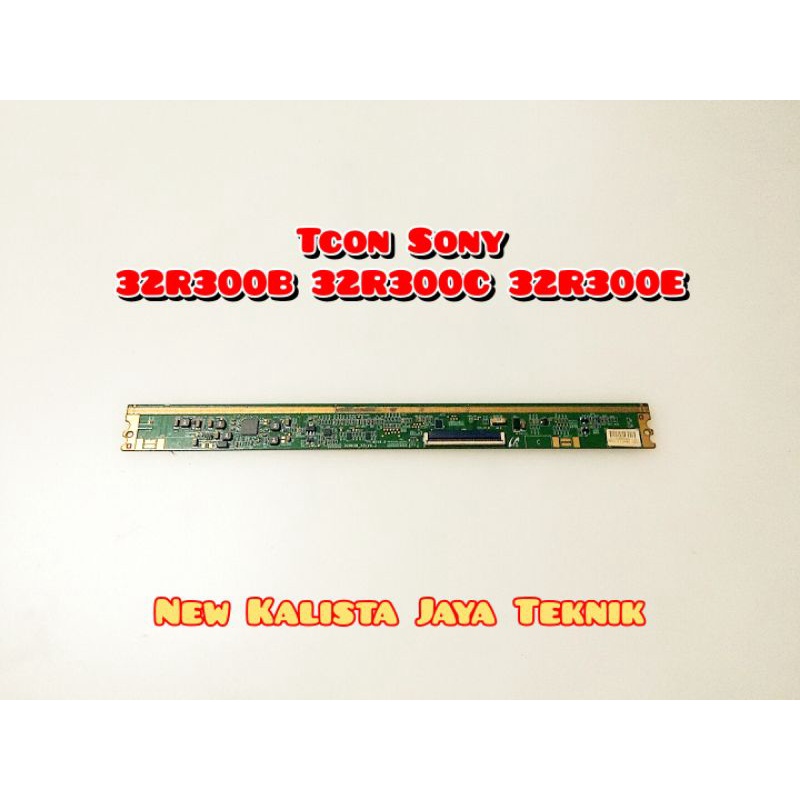 TCON SONY 32R300B TCON 32R300C TCON 32R300E TIMING CONTROL SONY 32R300 SERIES ORIGINAL