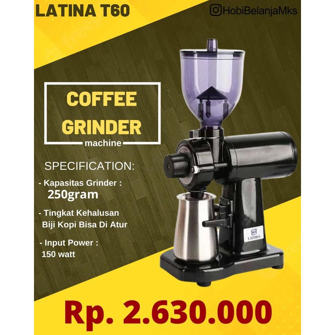 +%+%+%] Grinder Latina T60 / Grinder Latina / Espresso Gilingan Kopi