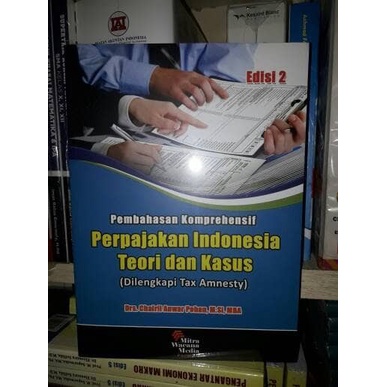 

Pembahasan Komprehensif Perpajakan Indonesia Teori & Kasus Edisi 2