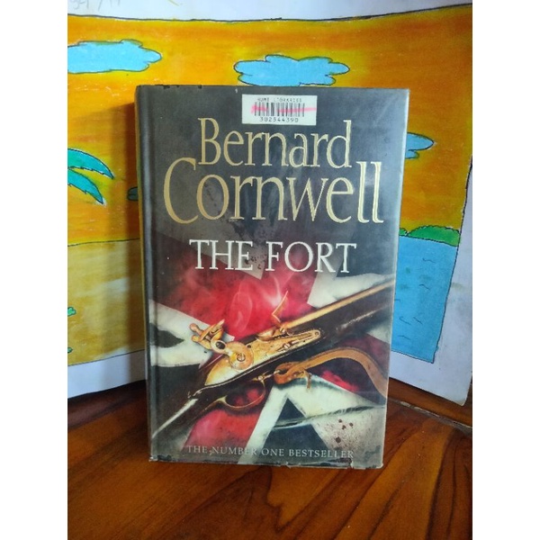 Buku Novel THE FORT Oleh Bernard Cornwell