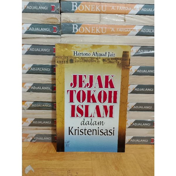 BUKU ORIGINAL - JEJAK TOKOH ISLAM DALAM KRISTENISASI
