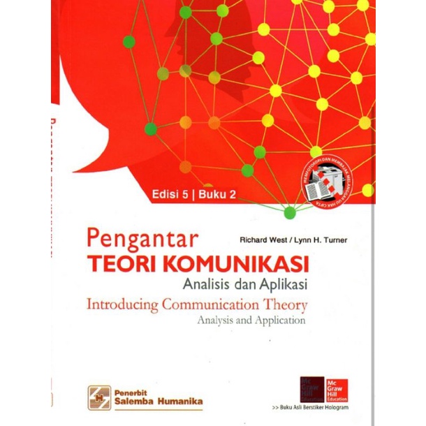 

PENGANTAR TEORI KOMUNIKASI Analisis dan Aplikasi edisi 5 buku 2 by RICHARD WEST - TUNER