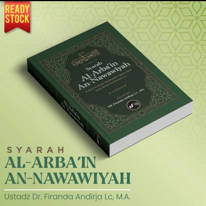 [COD] Best Seller Harga Termurah Syarah Arbain Nawawi Ustadz Firanda Andirja Bisa Sameday
