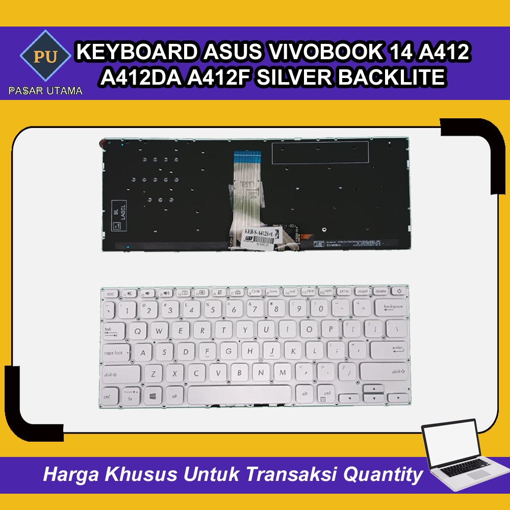 Keyboard Laptop Asus Vivobook 14 A412 A412DA A412F A412FA Silver Backlite
