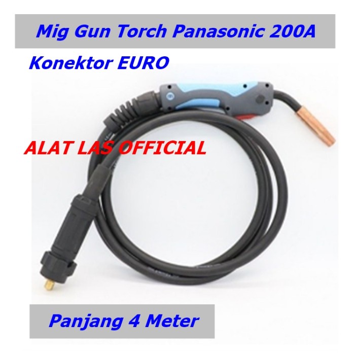 ✅New Ori Mig Gun Torch Panasonic 200A Konektor Euro Panjang 4 Meter - Las Mig Limited