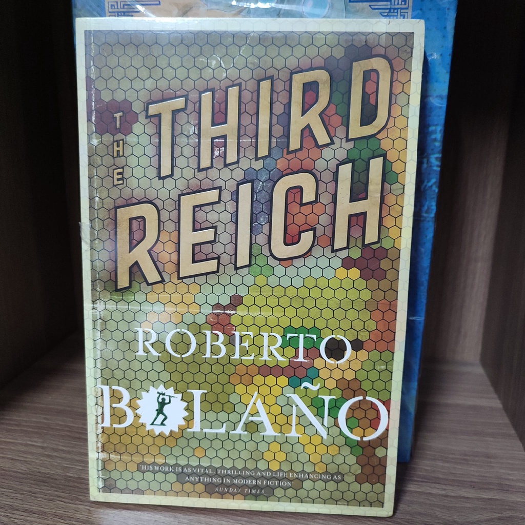 Roberto Bolano: The Third Reich