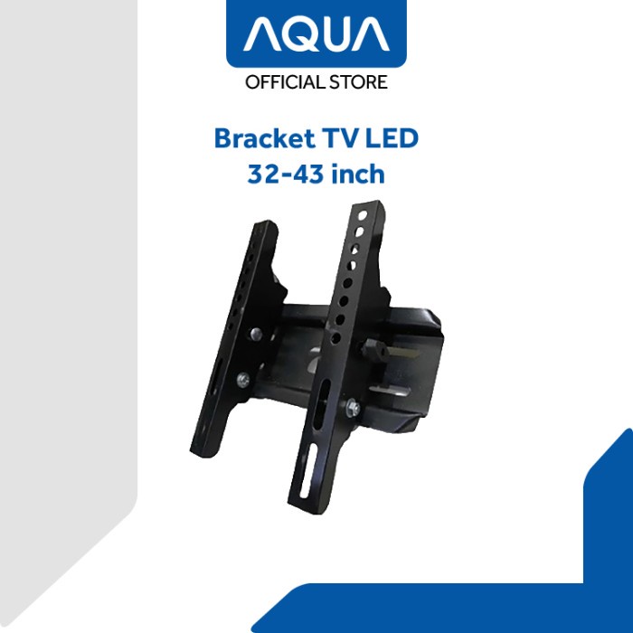 AQUA JAPAN BRACKET TV LED 32-43 INCH