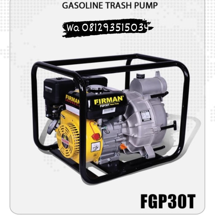 POMPA 3INCH SAWAH IRIGASI FIRMAN FGP30T STANDART ALKON BERKUALITAS