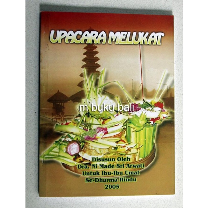 ((((()paling dicari] Upacara Melukat - buku bali hindu