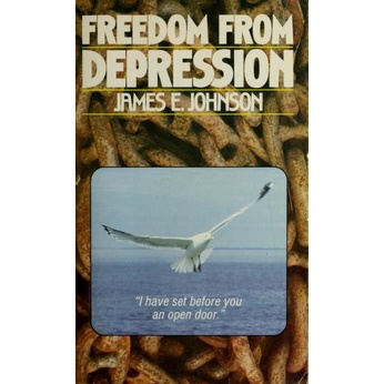 

Freedom from depression, James E. Johnson, Logos Associates, 1982