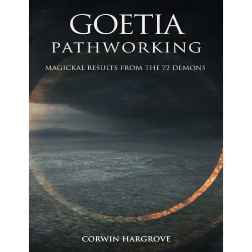 

Goetia Pathworking: Magickal Results from The 72 Demons Corwi