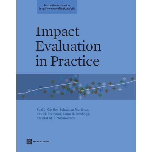 

Impact Evaluation in Practice, Paul J. Gertler, Sebasti