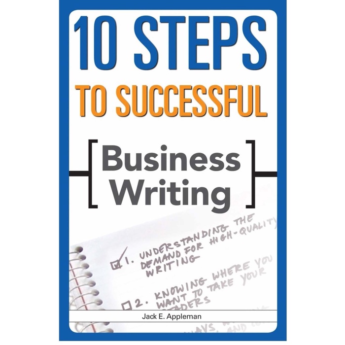 

ASTD 10 steps to successful business writing, Jack E. Appleman