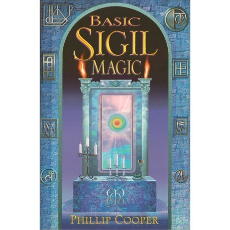 

Basic Sigil Magic Phillip Cooper 2001 Weiser Books 1578632072, 978