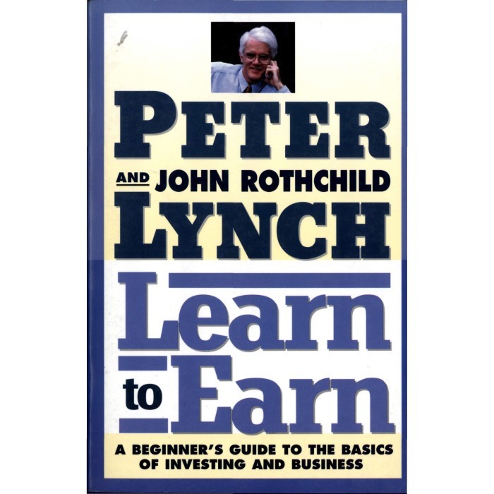 

Buku CETAK, Learn to Earn - Peter Lynch, John Rothchild