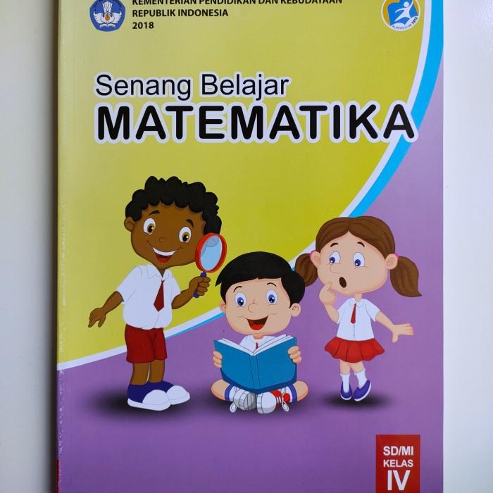 

Buku Senang Belajar MATEMATIKA kelas 4 SD MI Kemendikbud Best Seller