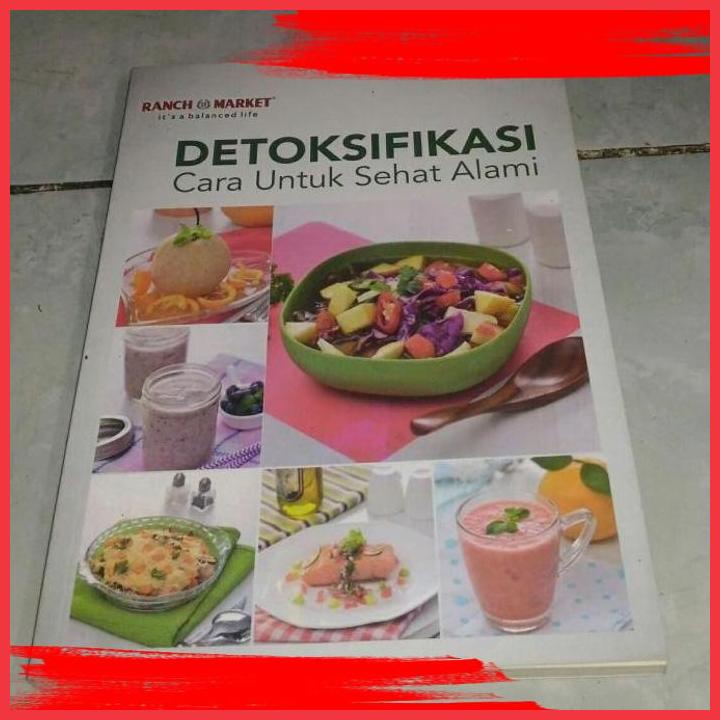 

(TEMB) DETOKSIFIKASI CARA UNTUK SEHAT ALAMI