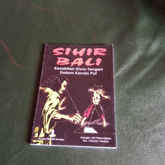 

monggo] Ilmu Sihir Bali kesaktian kiwa Tengen dalam kanda pat