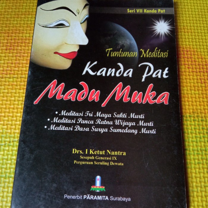 

Ready oke] Tuntunan Meditasi Kanda Pat Madu Muka