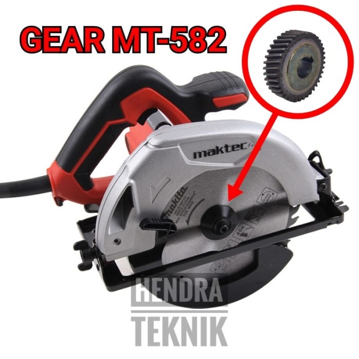 Gear Circular Saw Mt582 Helical Gear Graji Maktec 582 Gir Mesin Serkel Star