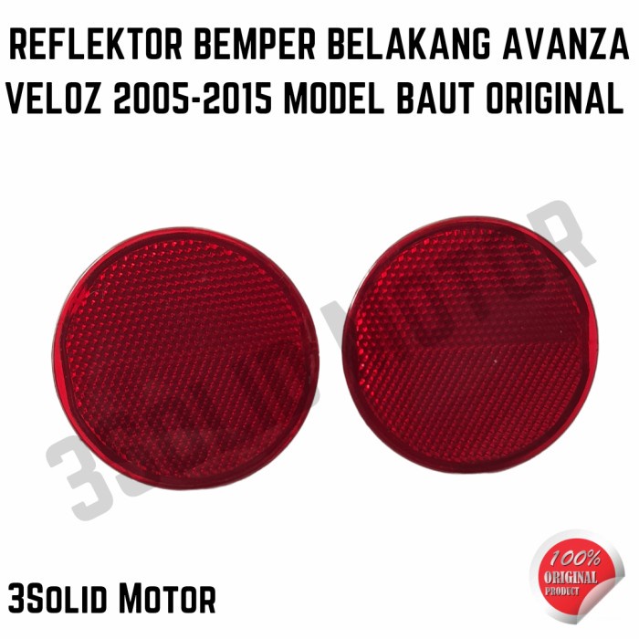 Reflektor Bemper Belakang Avanza Veloz 2005-2015 Model Baut Original Ready