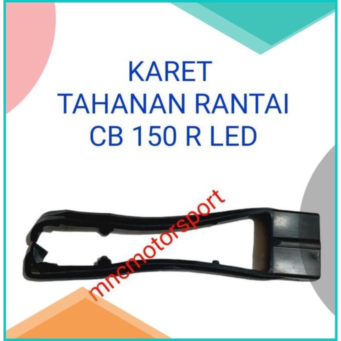 KARET TAHANAN RANTAI CB 150 R LED 16novz3 onderdil