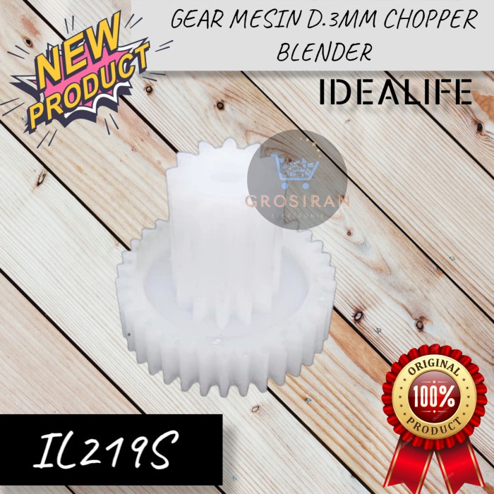 GEAR MESIN D.3MM IDEALIFE IL219S IL 219 S CHOPPER BLENDER