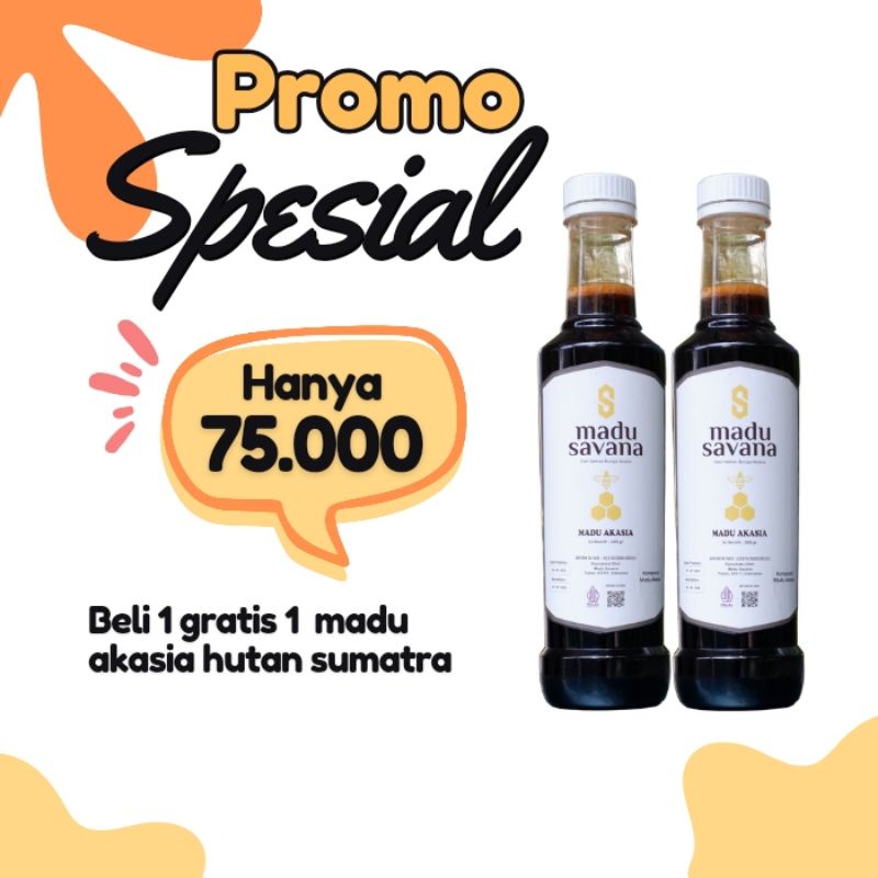 

PROMO TERBATAS MADU SAVANA NECTAR AKASIA BELI 1 GRATIS 1 BERLAKU KELIPATAN