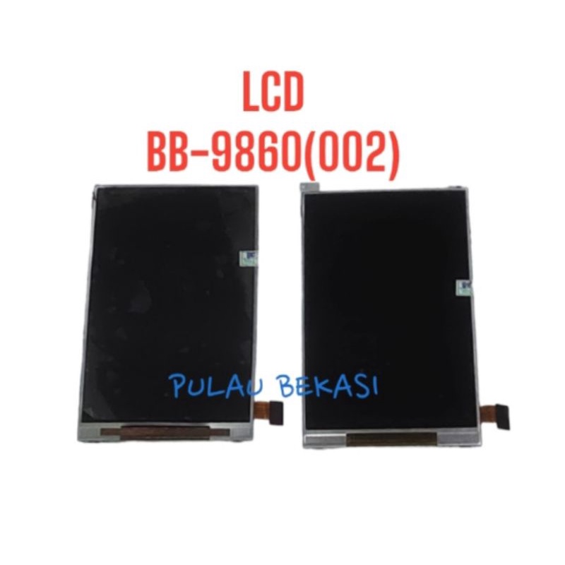 LCD ONLY BLACKBERRY 9860 (002) - LCD BB 9860 (002) ORIGINAL OEM