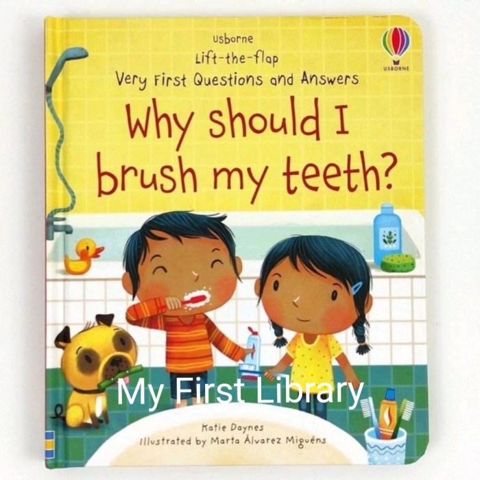 

Murah!! usrne very first questions and s why should i brush my teeth