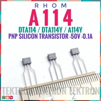 ROHM A114 PNP Transistor DTA114Y DTA114 A114Y -50V -0.1A