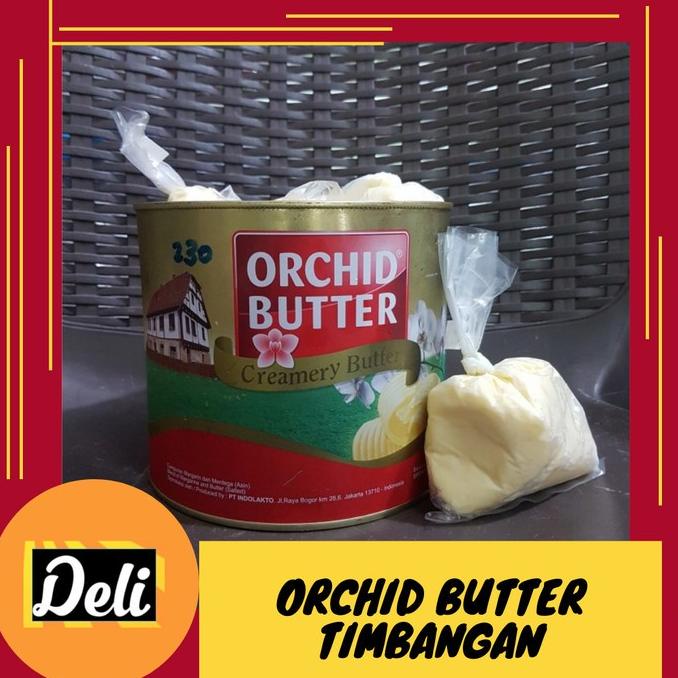 

cusss order] Orchid Butter Timbangan 250gr / Orchid Creamery Butter Mentega Repack