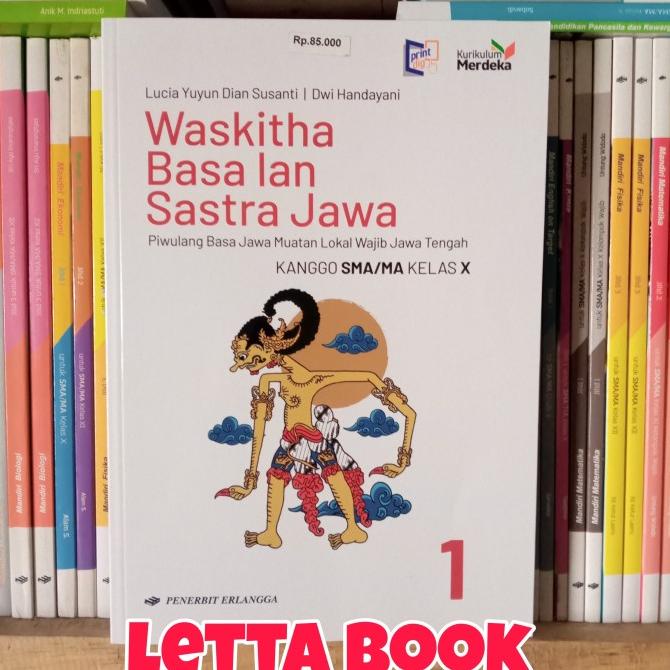 BUKU WASKITHA BASA LAN SASTRA JAWA KELAS 10 SMA KURIKULUM MERDEKA
