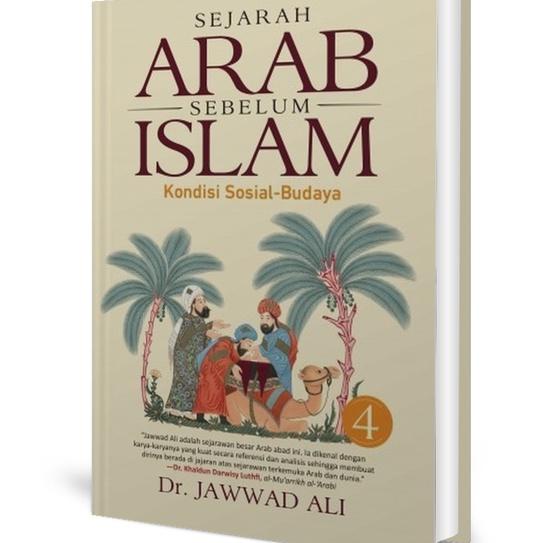 Sejarah Arab Sebelum Islam Jilid 4 - Jawwad Ali